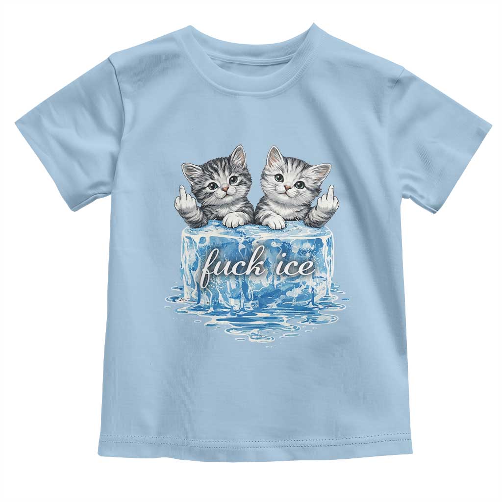 Fck Ice Toddler T Shirt Cute Cat Melting Ice Pro Immigrant TS11 Light Blue Print Your Wear