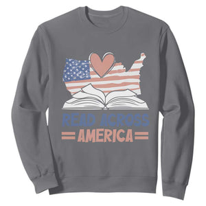 Funny National Reading Month Books Readers Sweatshirt Reading Across America Teacher American Flag TS11 Charcoal Print Your Wear