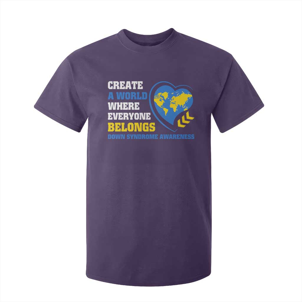 Down Syndrome Awareness T Shirt For Kid Create A World Where Everyone Belongs Heart TS11 Purple Print Your Wear