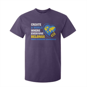 Down Syndrome Awareness T Shirt For Kid Create A World Where Everyone Belongs Heart TS11 Purple Print Your Wear