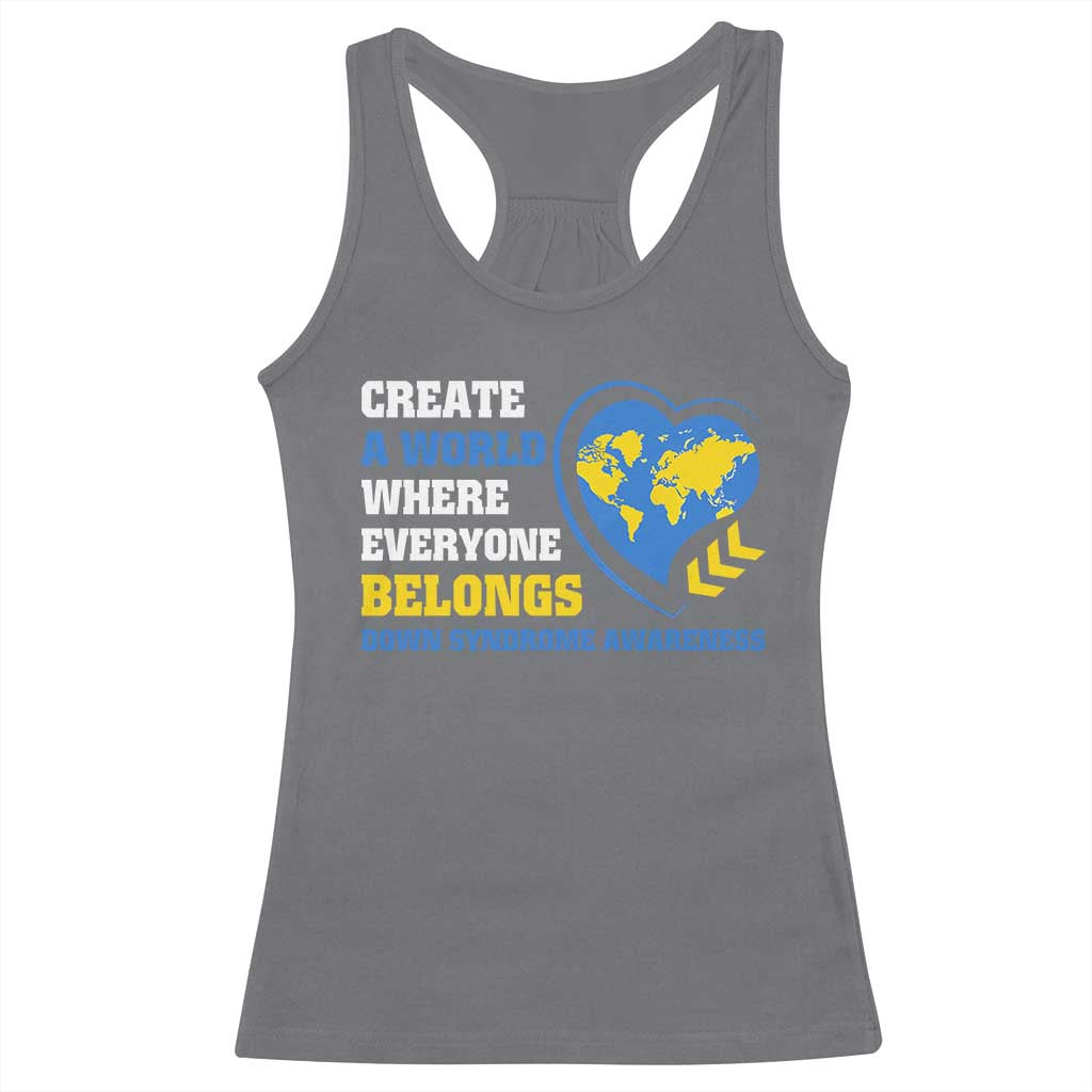 Down Syndrome Awareness Racerback Tank Top Create A World Where Everyone Belongs Heart TS11 Charcoal Print Your Wear