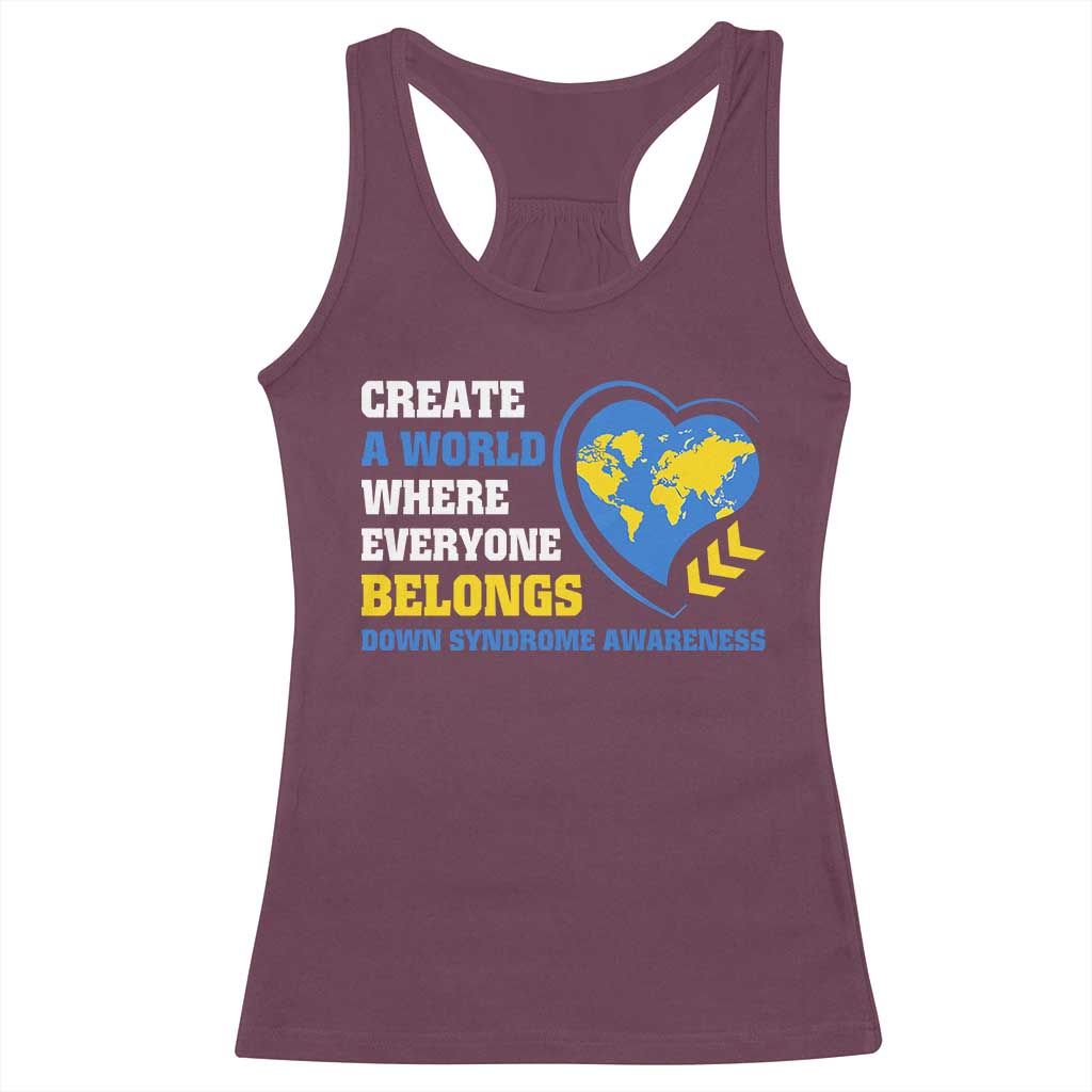 Down Syndrome Awareness Racerback Tank Top Create A World Where Everyone Belongs Heart TS11 Maroon Print Your Wear