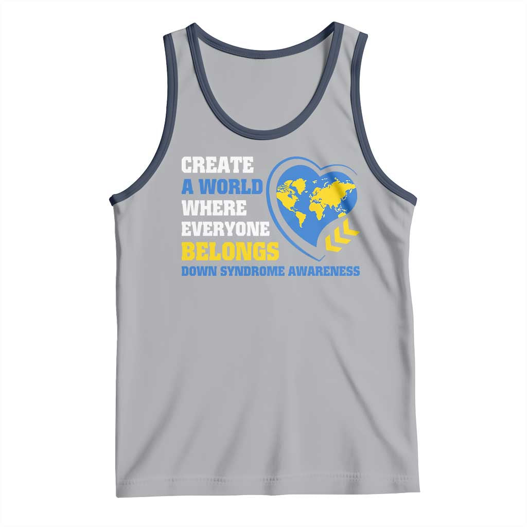 Down Syndrome Awareness Tank Top Create A World Where Everyone Belongs Heart TS11 Athletic Heather Navy Print Your Wear