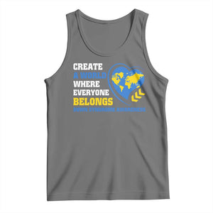 Down Syndrome Awareness Tank Top Create A World Where Everyone Belongs Heart TS11 Black Heather Print Your Wear