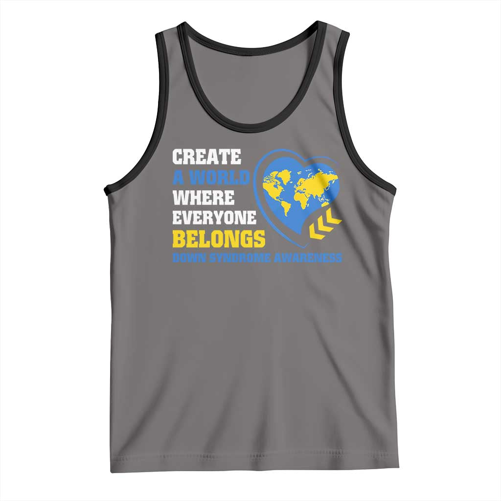 Down Syndrome Awareness Tank Top Create A World Where Everyone Belongs Heart TS11 Deep Heather Black Print Your Wear