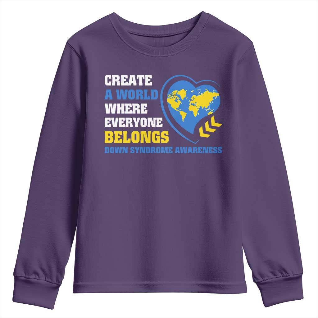 Down Syndrome Awareness Youth Sweatshirt Create A World Where Everyone Belongs Heart TS11 Purple Print Your Wear