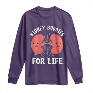 Funny Kidney Buddies For Life Long Sleeve Shirt Organ Transplant Donor Recipient Matching TS11 Purple Print Your Wear