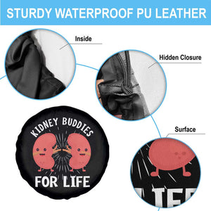 Funny Kidney Buddies For Life Spare Tire Cover Organ Transplant Donor Recipient Matching TS11 Print Your Wear