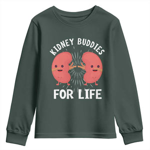 Funny Kidney Buddies For Life Youth Sweatshirt Organ Transplant Donor Recipient Matching TS11 Dark Forest Green Print Your Wear