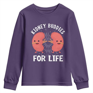Funny Kidney Buddies For Life Youth Sweatshirt Organ Transplant Donor Recipient Matching TS11 Purple Print Your Wear