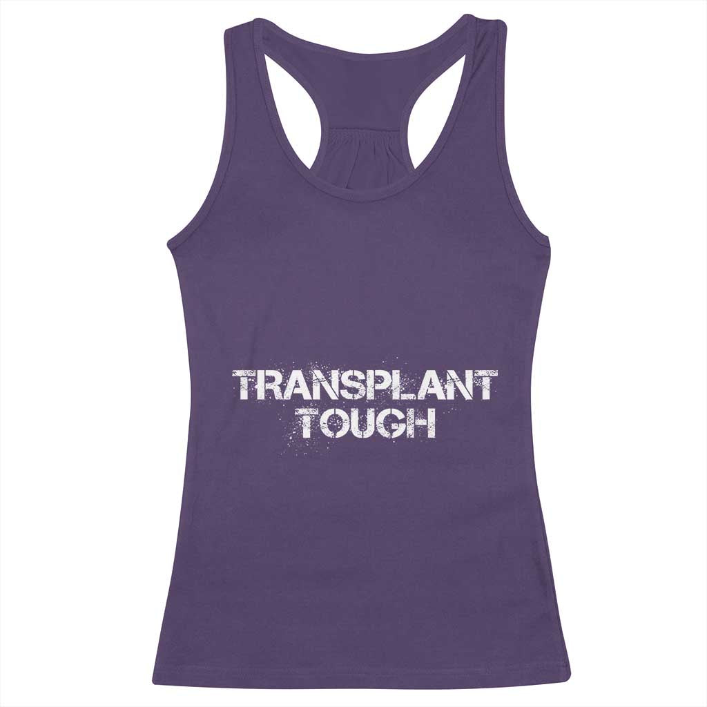 Transplant Tough Racerback Tank Top Kidney Recipient Donor Organ Surgery TS11 Purple Print Your Wear