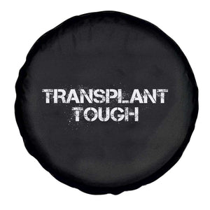 Transplant Tough Spare Tire Cover Kidney Recipient Donor Organ Surgery TS11 Print Your Wear