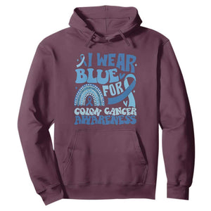 I Wear Blue For Colon Cancer Awareness Hoodie Rainbow Dark Blue Ribbon TS11 Maroon Print Your Wear