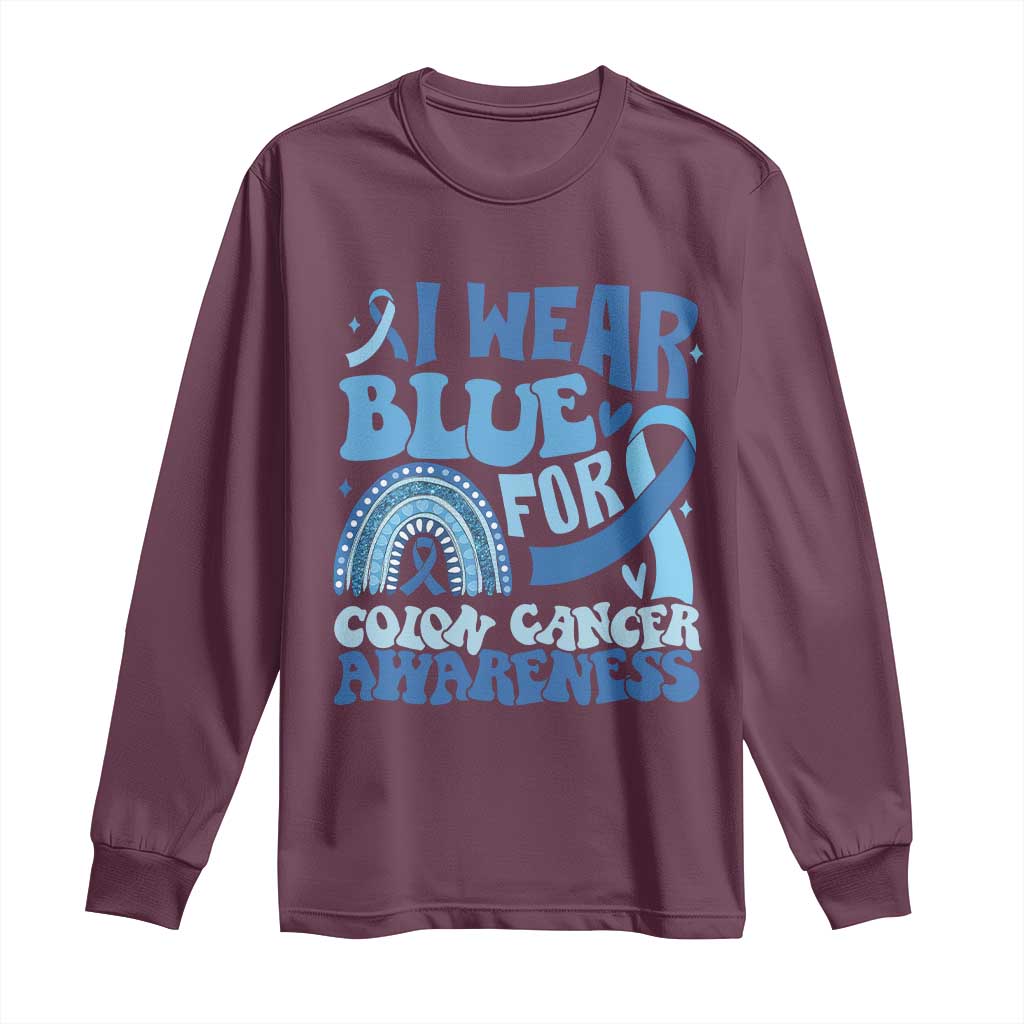 I Wear Blue For Colon Cancer Awareness Long Sleeve Shirt Rainbow Dark Blue Ribbon TS11 Maroon Print Your Wear