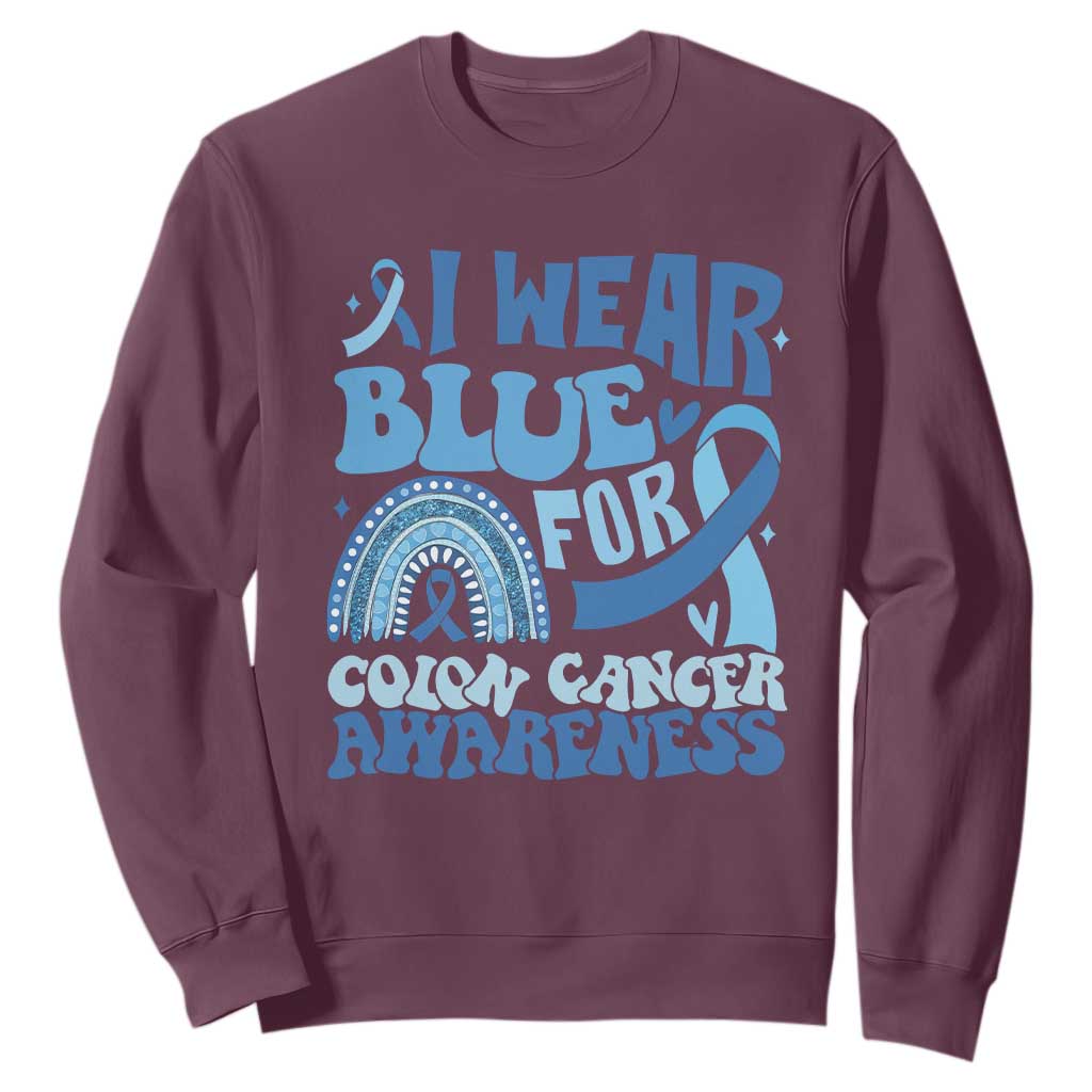I Wear Blue For Colon Cancer Awareness Sweatshirt Rainbow Dark Blue Ribbon TS11 Maroon Print Your Wear