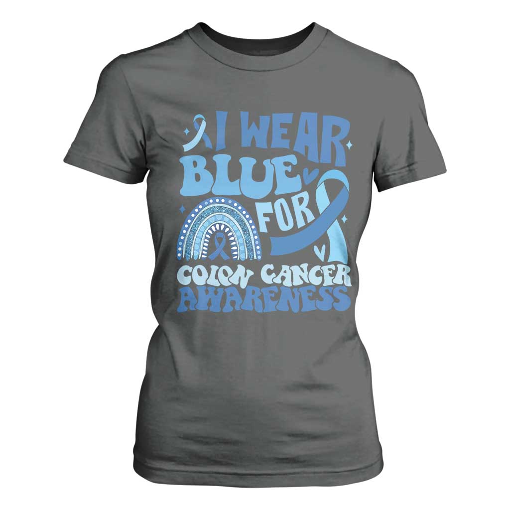 I Wear Blue For Colon Cancer Awareness T Shirt For Women Rainbow Dark Blue Ribbon TS11 Dark Heather Print Your Wear