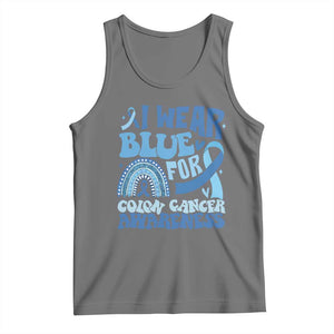 I Wear Blue For Colon Cancer Awareness Tank Top Rainbow Dark Blue Ribbon TS11 Black Heather Print Your Wear