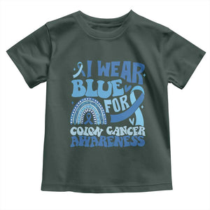 I Wear Blue For Colon Cancer Awareness Toddler T Shirt Rainbow Dark Blue Ribbon TS11 Dark Forest Green Print Your Wear