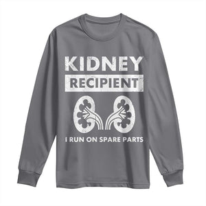 Kidney Recipient Run On Spare Parts Long Sleeve Shirt Matching Recovery TS11 Charcoal Print Your Wear