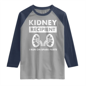 Kidney Recipient Run On Spare Parts Raglan Shirt Matching Recovery TS11 Sport Gray Navy Print Your Wear