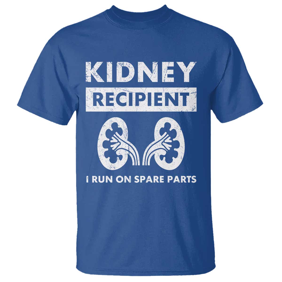 Kidney Recipient Run On Spare Parts T Shirt Matching Recovery TS11 Royal Blue Print Your Wear