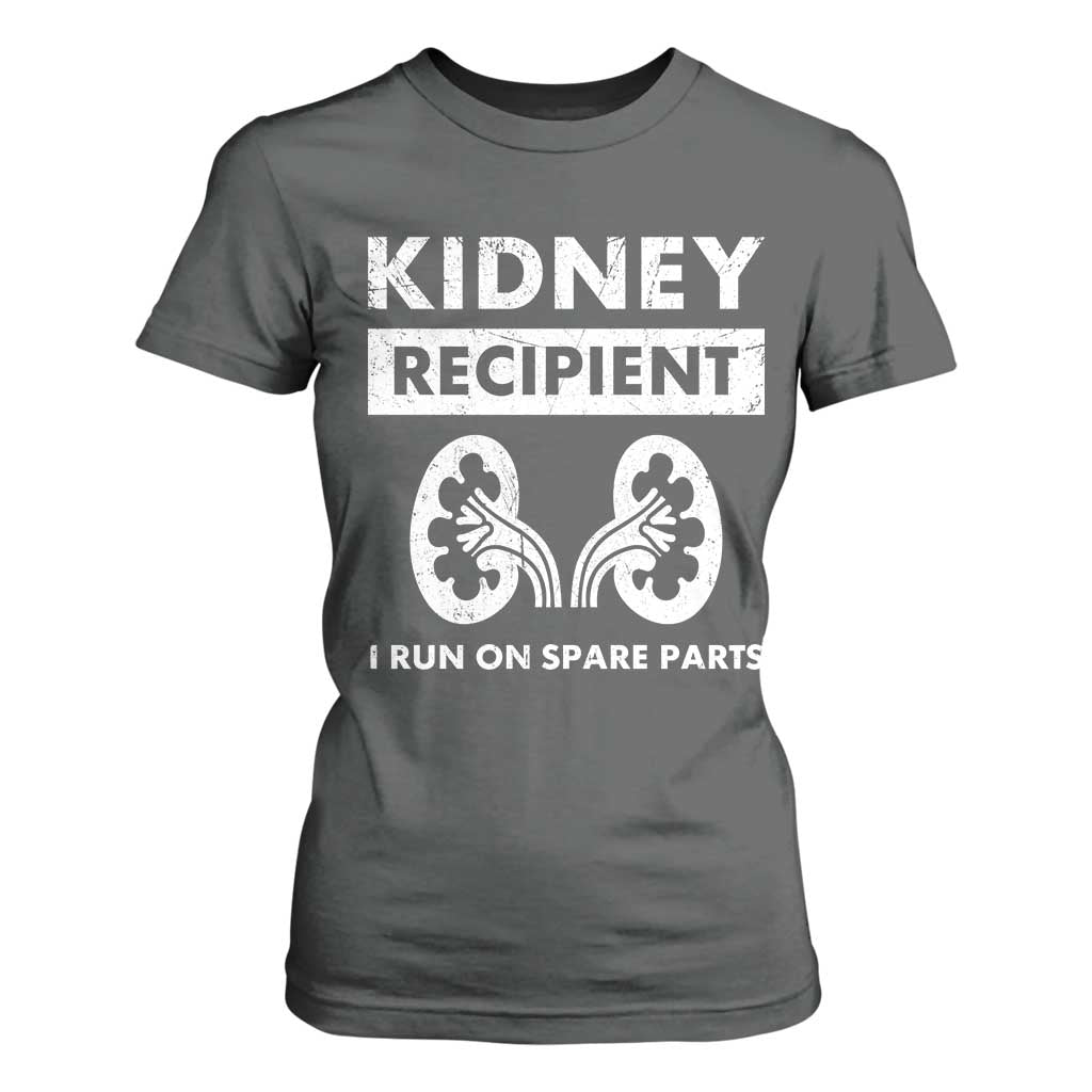 Kidney Recipient Run On Spare Parts T Shirt For Women Matching Recovery TS11 Dark Heather Print Your Wear