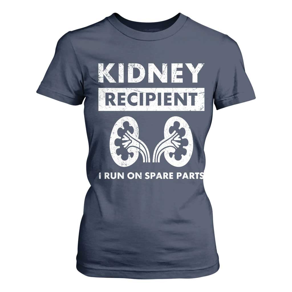 Kidney Recipient Run On Spare Parts T Shirt For Women Matching Recovery TS11 Navy Print Your Wear