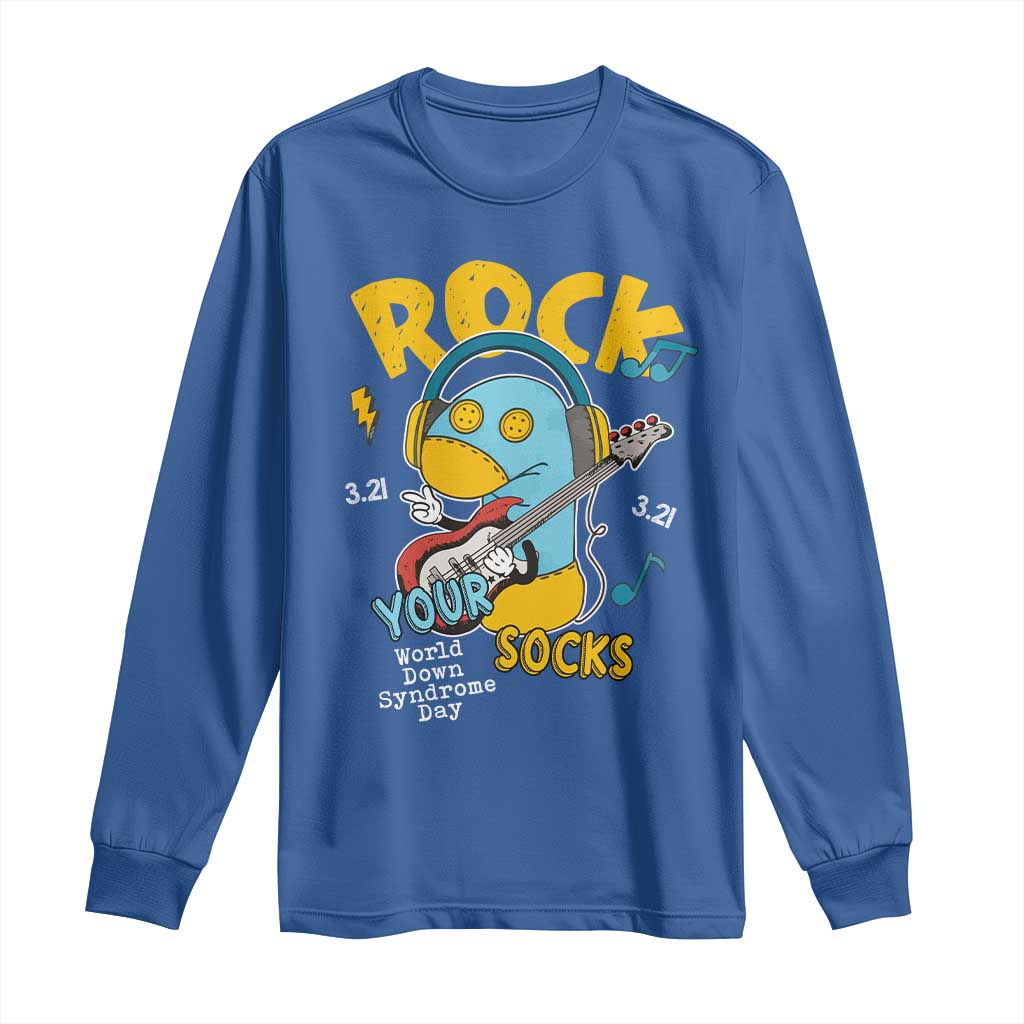 Funny Rock Your Socks Long Sleeve Shirt World Down Syndrome Day WDSD TS11 Royal Blue Print Your Wear