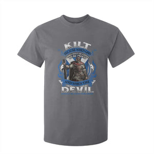 Kilt Because When God Looks Down He Knows To Be Proud And When The Devil Looks Up He Knows To Be Afraid T Shirt For Kid TS11 Charcoal Print Your Wear
