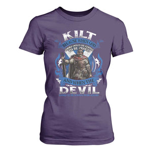 Kilt Because When God Looks Down He Knows To Be Proud And When The Devil Looks Up He Knows To Be Afraid T Shirt For Women TS11 Purple Print Your Wear