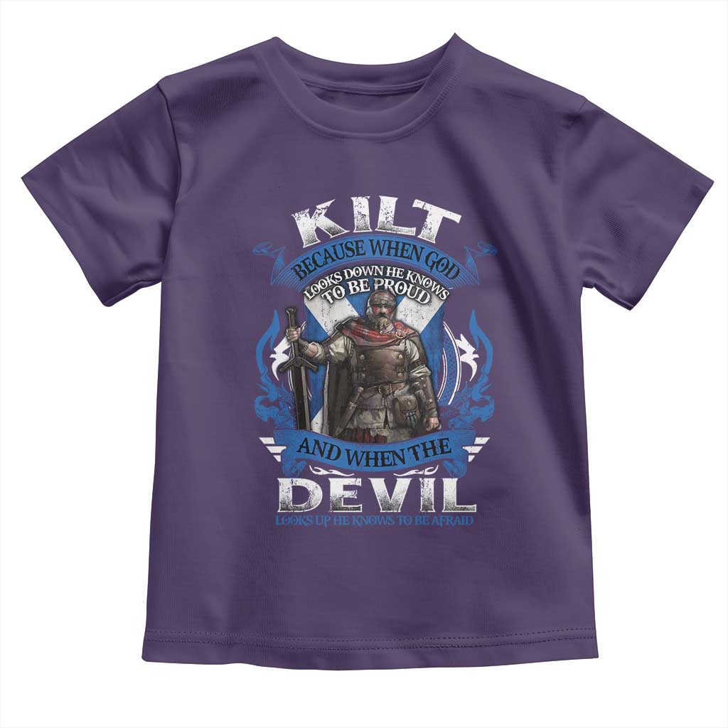Kilt Because When God Looks Down He Knows To Be Proud And When The Devil Looks Up He Knows To Be Afraid Toddler T Shirt TS11 Purple Print Your Wear