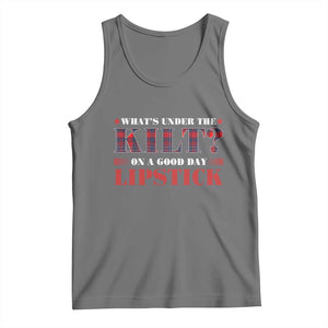 Funny Scottish Pride Tank Top What's Under The Kilt On A Good Day Lipstick Tartan TS11 Black Heather Print Your Wear