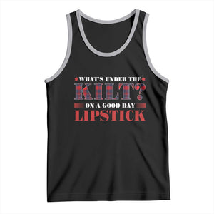 Funny Scottish Pride Tank Top What's Under The Kilt On A Good Day Lipstick Tartan TS11 Black Athletic Heather Print Your Wear