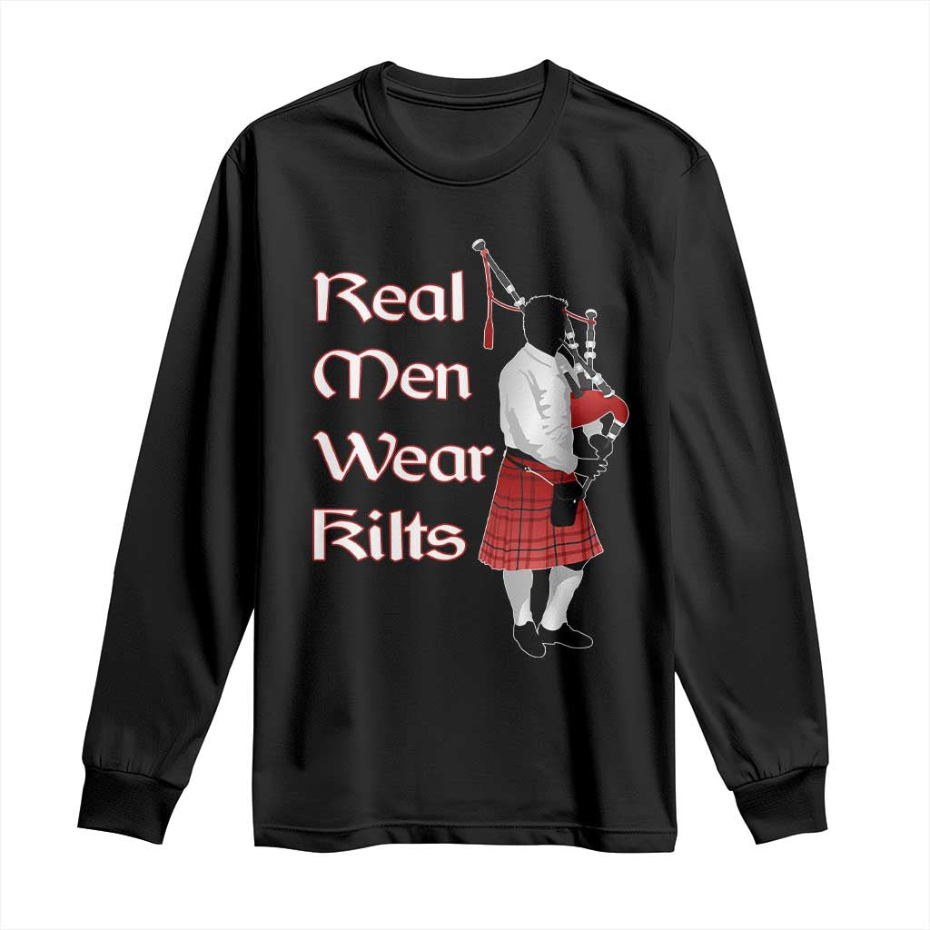 Funny Scottish Pride Long Sleeve Shirt Real Men Wear Kits Tartan Bagpipe TS11 Black Print Your Wear
