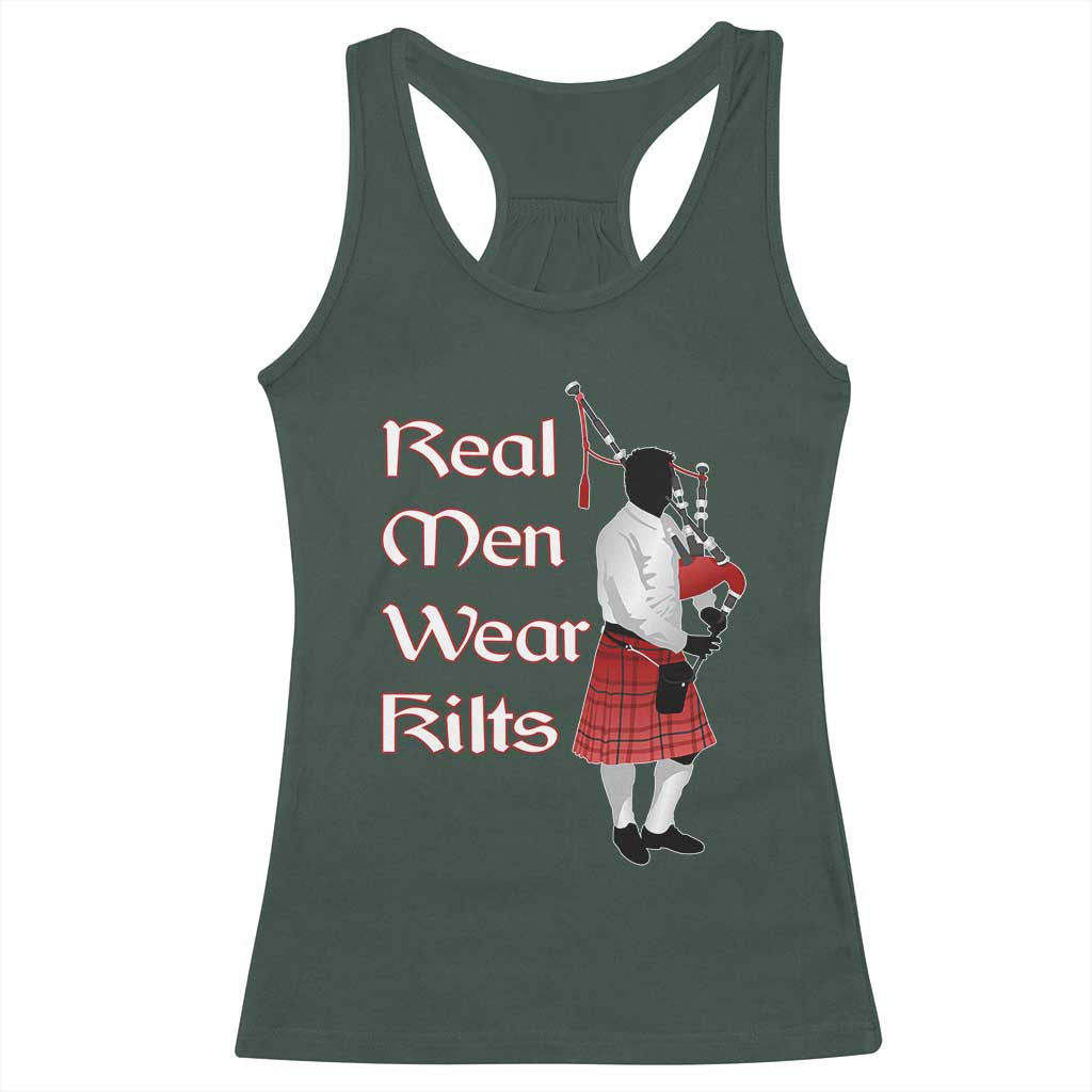Funny Scottish Pride Racerback Tank Top Real Men Wear Kits Tartan Bagpipe TS11 Dark Forest Green Print Your Wear