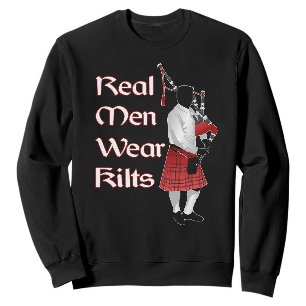 Funny Scottish Pride Sweatshirt Real Men Wear Kits Tartan Bagpipe TS11 Black Print Your Wear