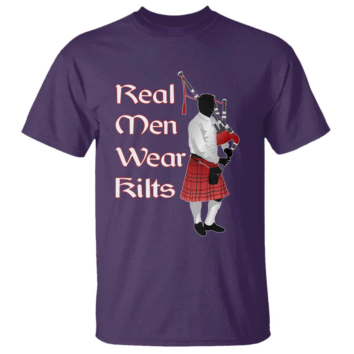 Funny Scottish Pride T Shirt Real Men Wear Kits Tartan Bagpipe TS11 Purple Print Your Wear