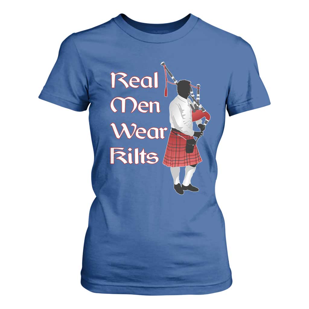 Funny Scottish Pride T Shirt For Women Real Men Wear Kits Tartan Bagpipe TS11 Royal Blue Print Your Wear