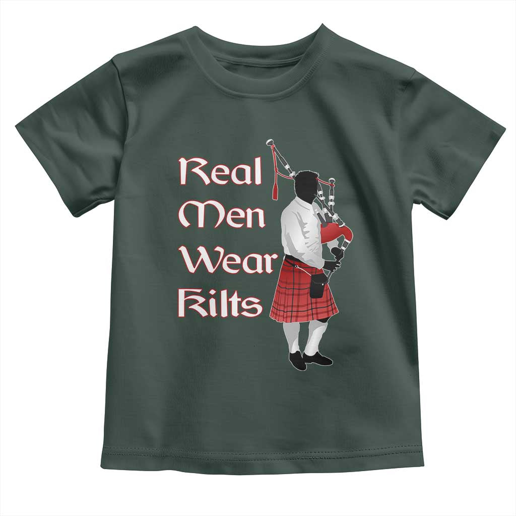 Funny Scottish Pride Toddler T Shirt Real Men Wear Kits Tartan Bagpipe TS11 Dark Forest Green Print Your Wear