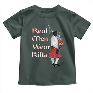 Funny Scottish Pride Toddler T Shirt Real Men Wear Kits Tartan Bagpipe TS11 Dark Forest Green Print Your Wear