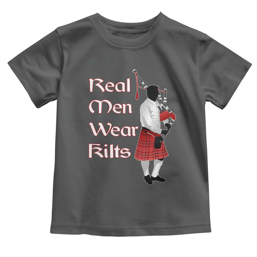 Funny Scottish Pride Toddler T Shirt Real Men Wear Kits Tartan Bagpipe TS11 Dark Heather Print Your Wear