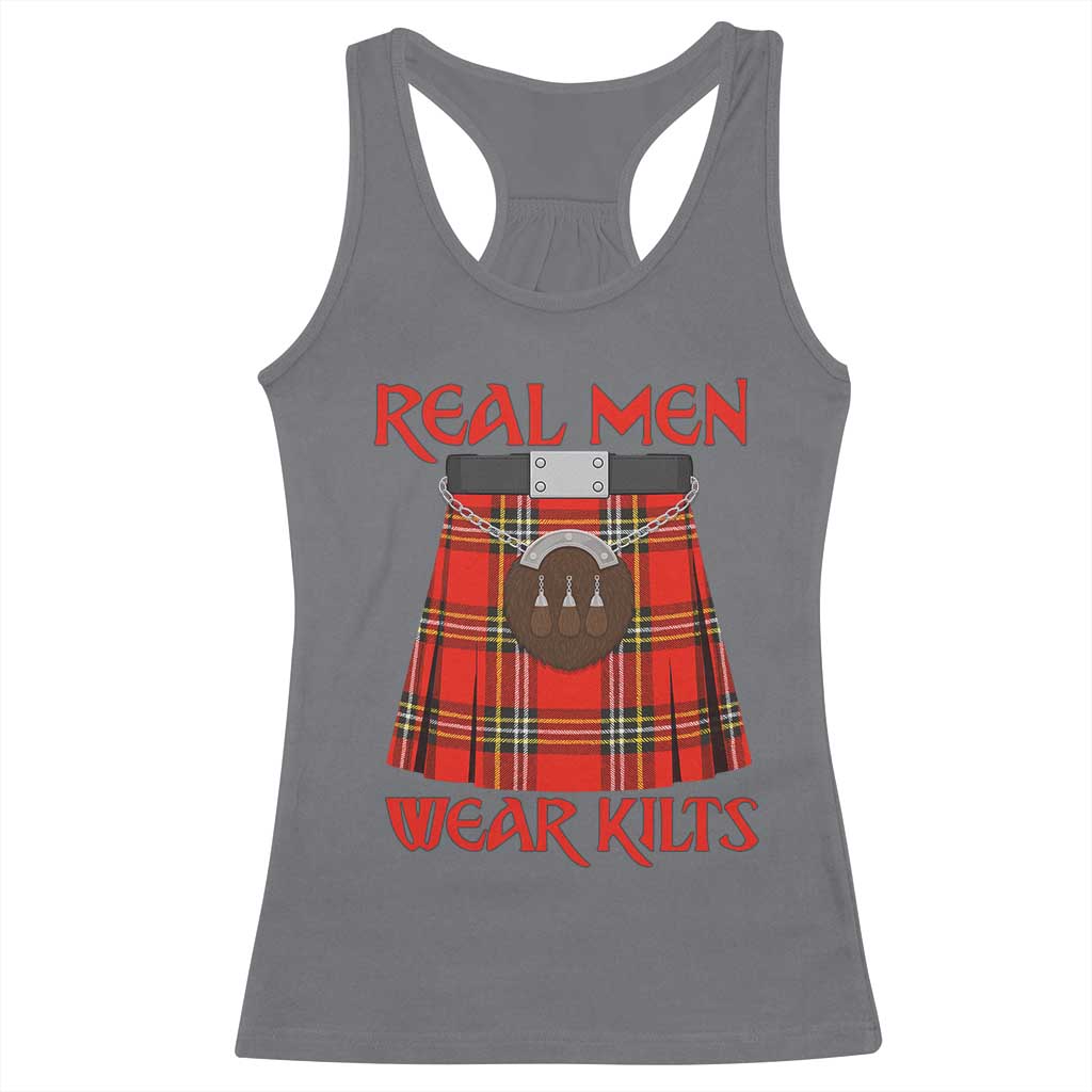Funny Real Men Wear Kilts Racerback Tank Top Scottish Pride TS11 Charcoal Print Your Wear