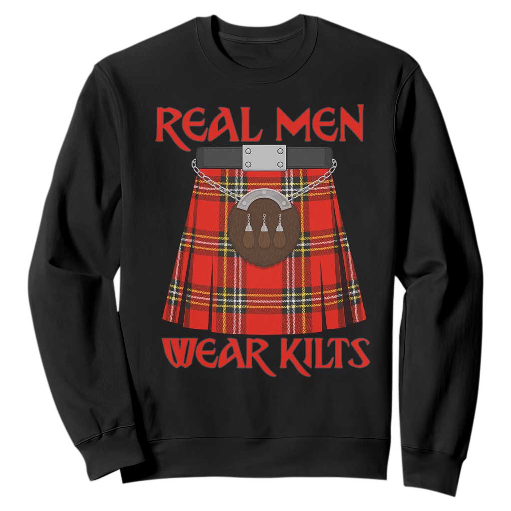 Funny Real Men Wear Kilts Sweatshirt Scottish Pride TS11 Black Print Your Wear