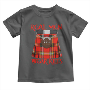 Funny Real Men Wear Kilts Toddler T Shirt Scottish Pride TS11 Dark Heather Print Your Wear