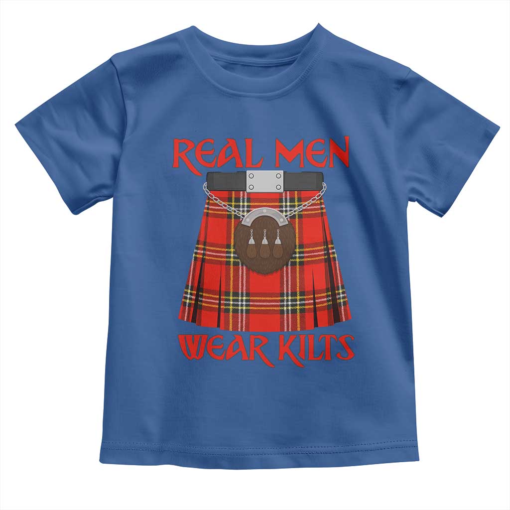 Funny Real Men Wear Kilts Toddler T Shirt Scottish Pride TS11 Royal Blue Print Your Wear