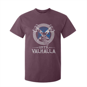 Funny Scottish Viking T Shirt For Kid Until Valhalla Vintage Scottish Flag Skull TS11 Maroon Print Your Wear