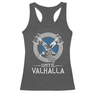 Funny Scottish Viking Racerback Tank Top Until Valhalla Vintage Scottish Flag Skull TS11 Dark Heather Print Your Wear