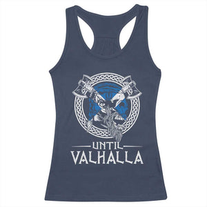 Funny Scottish Viking Racerback Tank Top Until Valhalla Vintage Scottish Flag Skull TS11 Navy Print Your Wear