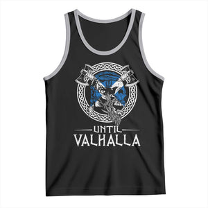 Funny Scottish Viking Tank Top Until Valhalla Vintage Scottish Flag Skull TS11 Black Athletic Heather Print Your Wear