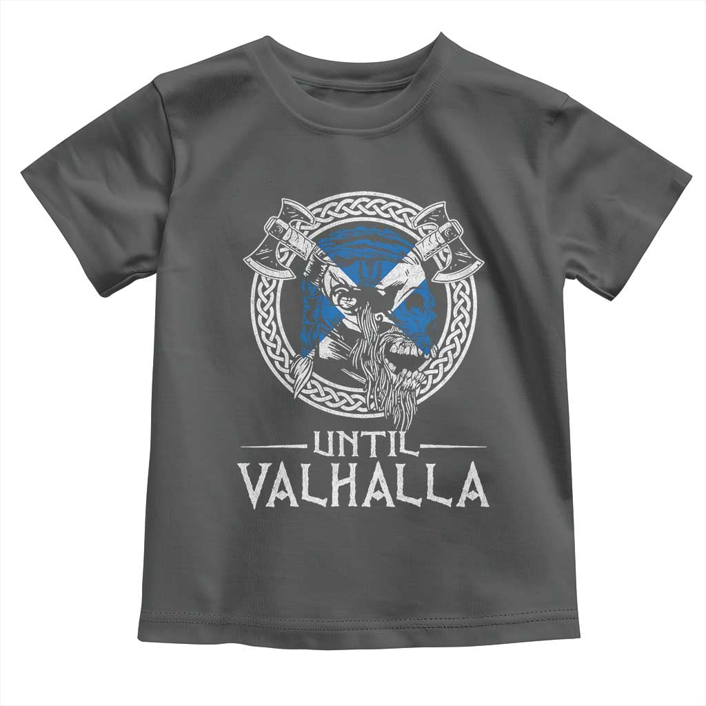 Funny Scottish Viking Toddler T Shirt Until Valhalla Vintage Scottish Flag Skull TS11 Dark Heather Print Your Wear